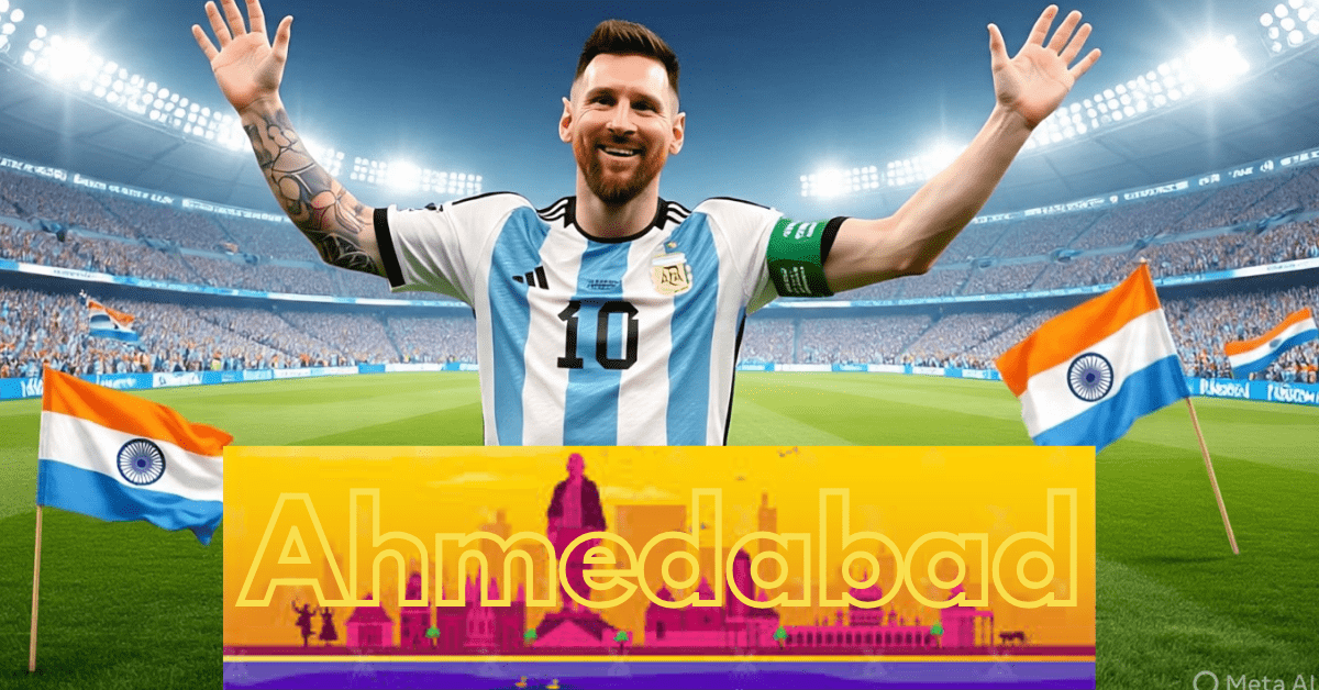 Messi Ahmedabad Tour 2025